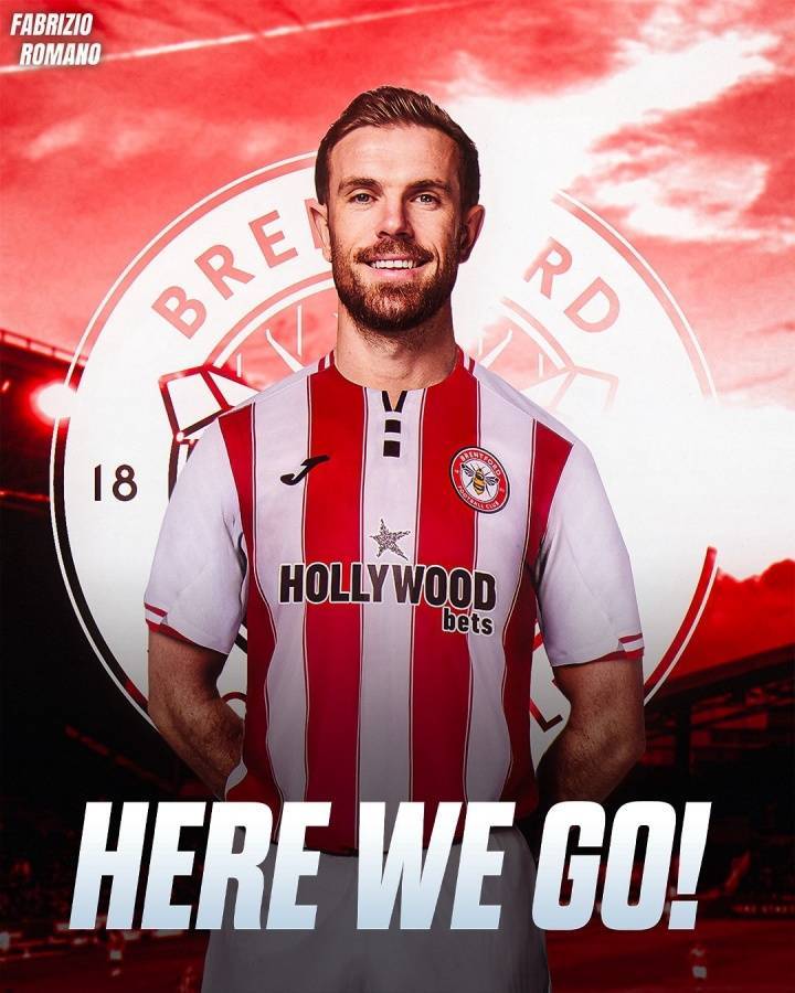 重返英超!官方:前利物浦队长亨德森加盟布伦特福德